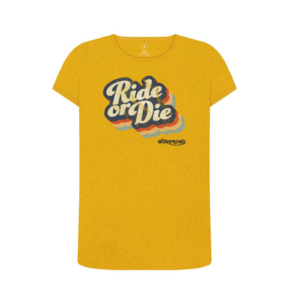 Sunflower Yellow Ride Or Die Remill Ladies T-Shirt