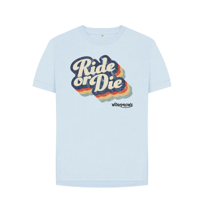 Sky Blue Ride Or Die Ladies Relaxed T-Shirt