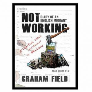 Not Working - A book by Graham Field